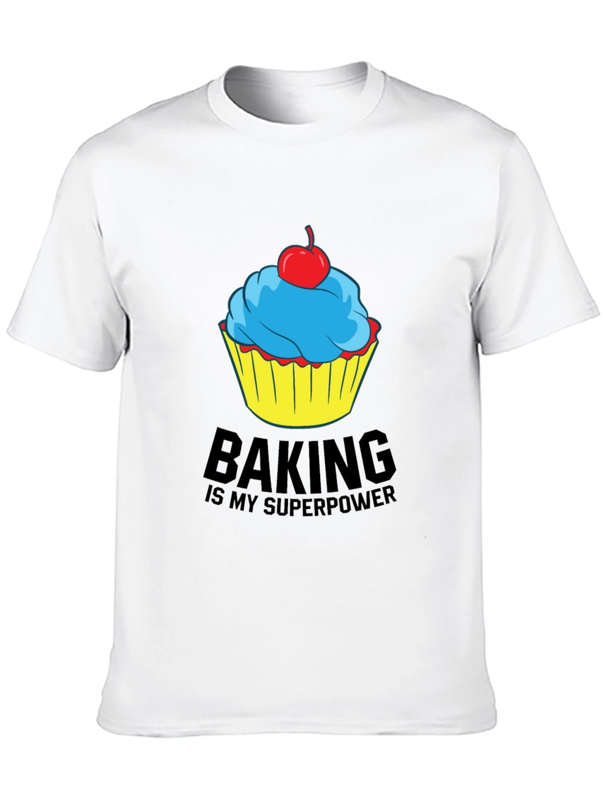Baking Is My Superpower T-Shirt