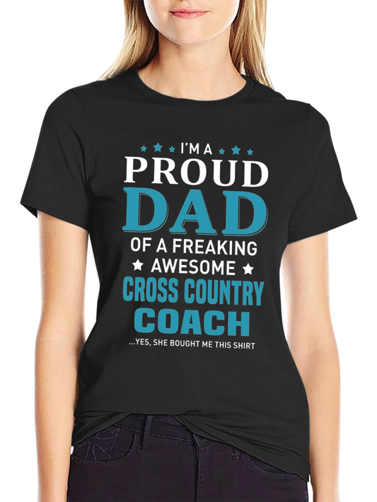 Proud Dad Cross Country Coach Graphic T-Shirt