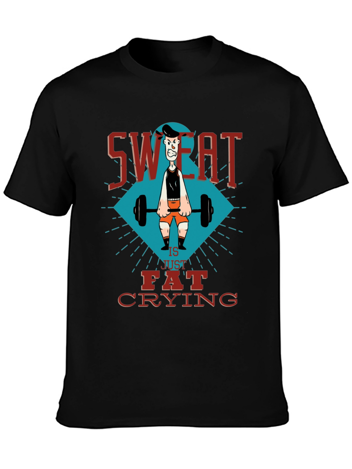Sweat is Fat Crying Gym T-Shirt