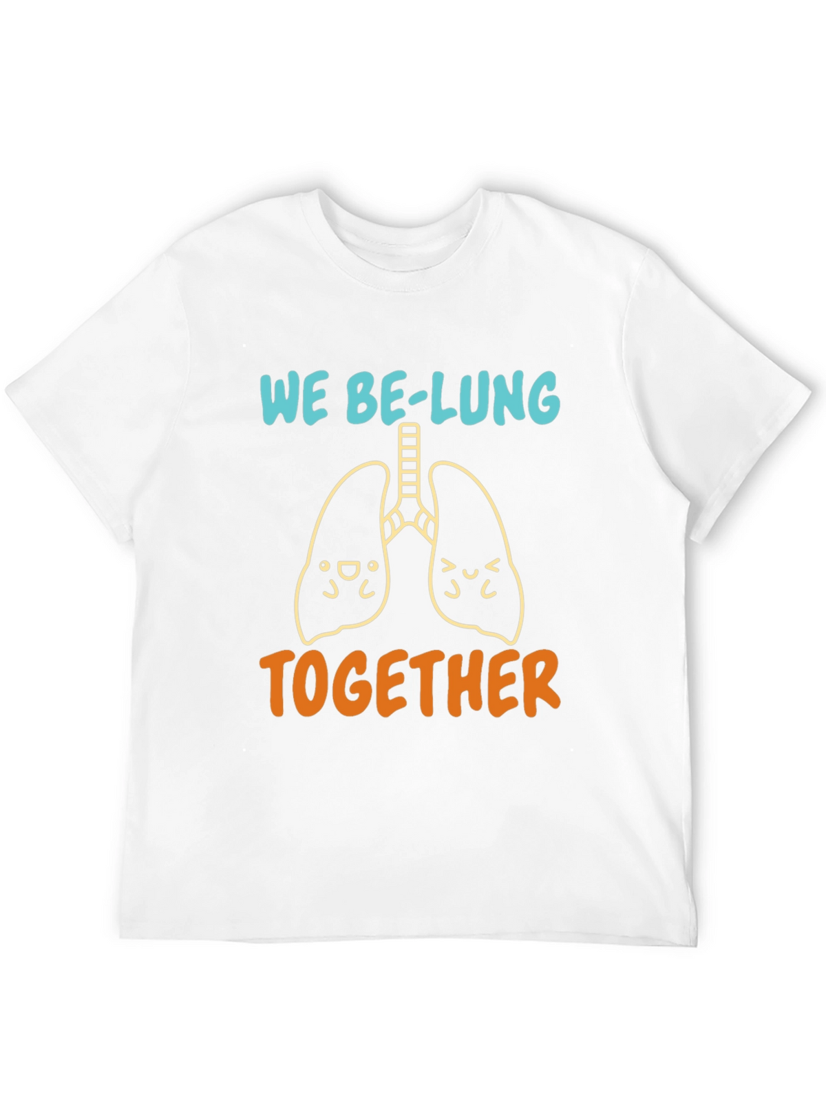 We Be-Lung Together Graphic Tee