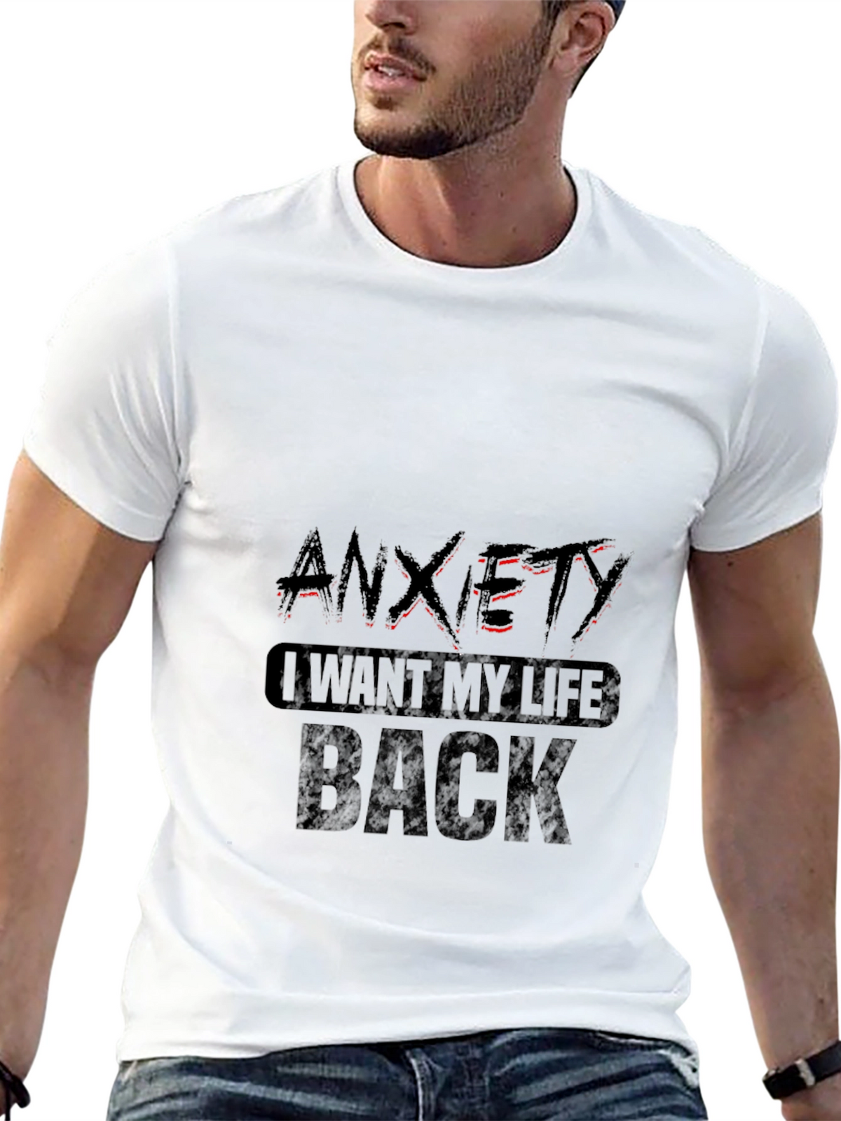 Anxiety - I Want My Life Back T-Shirt