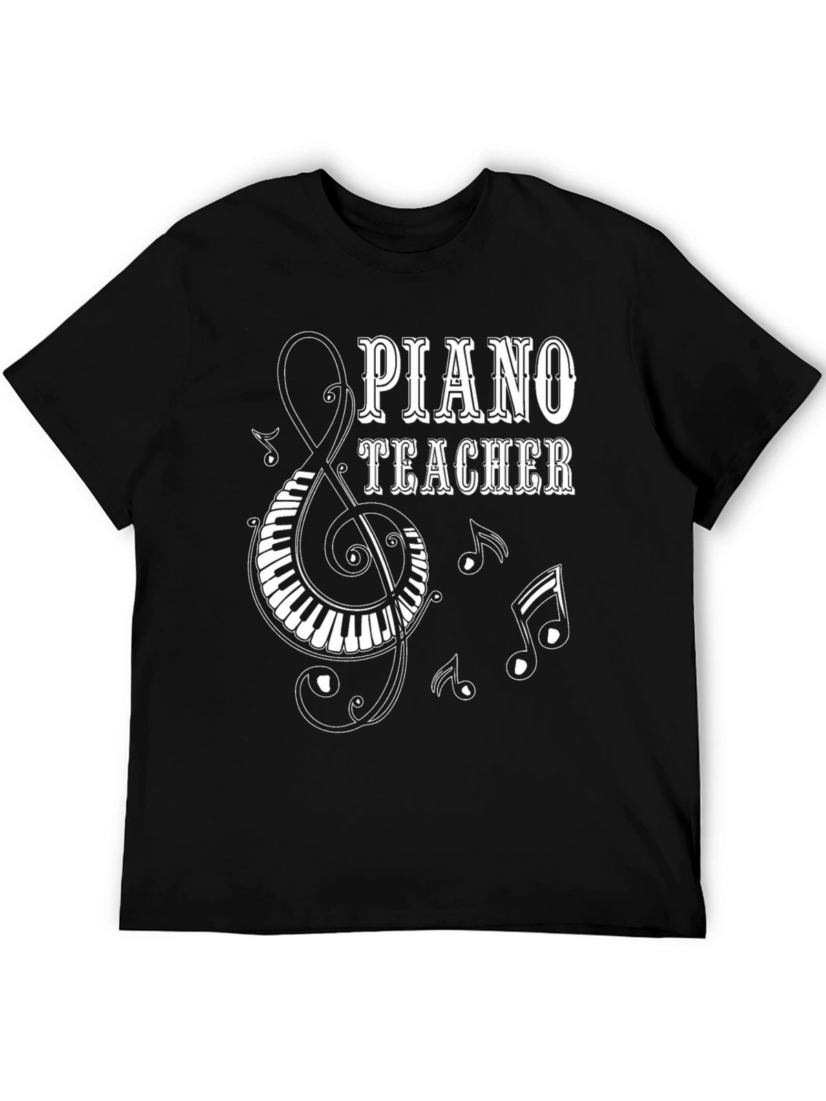 Piano Teacher T-Shirt: Music Lover Tee
