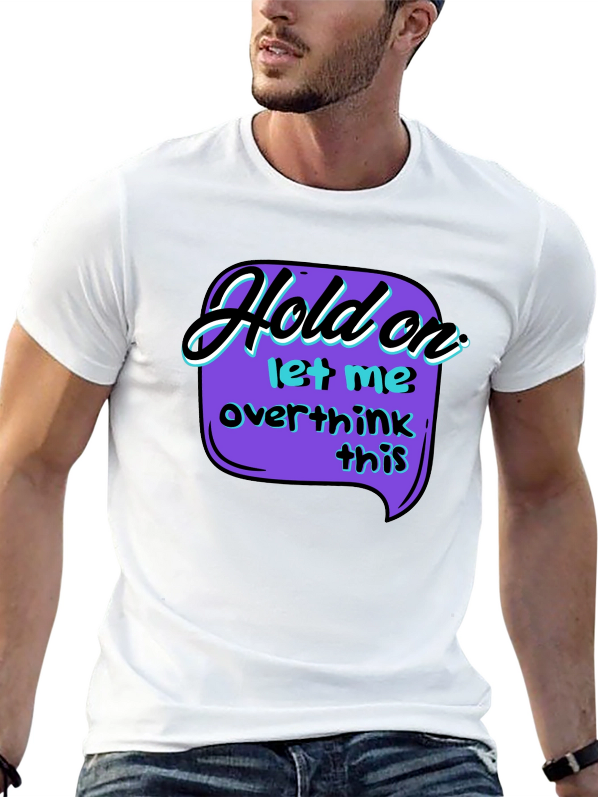 Hold On Overthink T-Shirt - Black Graphic Tee