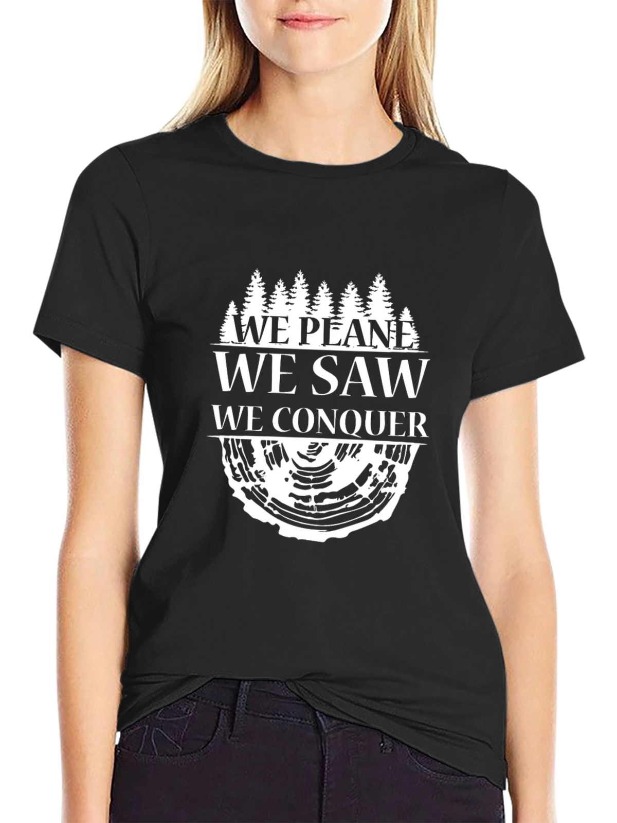 We Plane Saw Conquer Tree T-Shirt