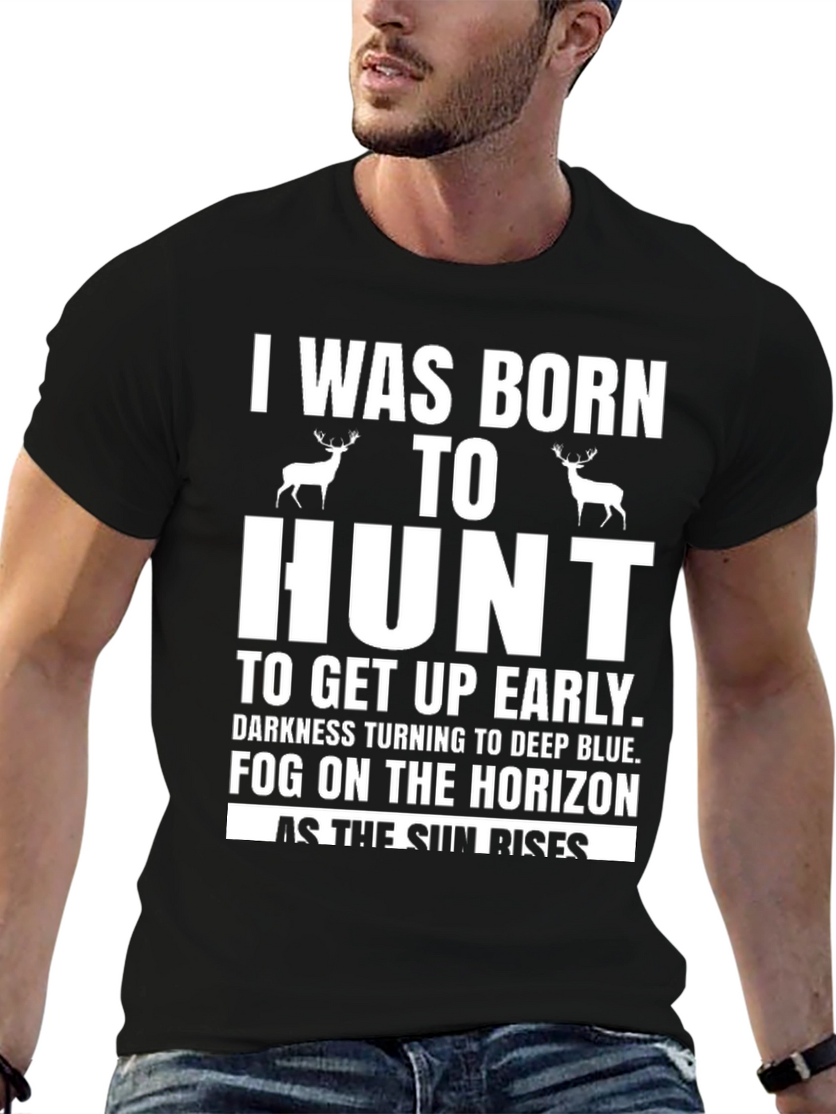 Born to Hunt T-Shirt - Deer Hunting Tee