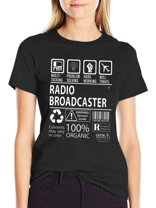 Radio Broadcaster T-Shirt - Multi-Tasking & Organic