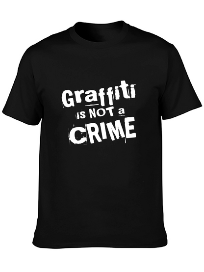 Graffiti is Not a Crime Black T-Shirt