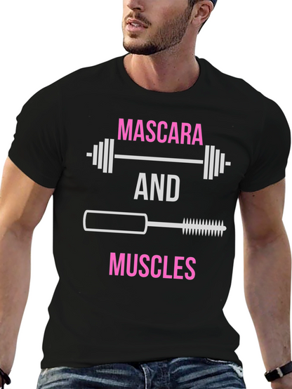 Mascara & Muscles Graphic T-Shirt