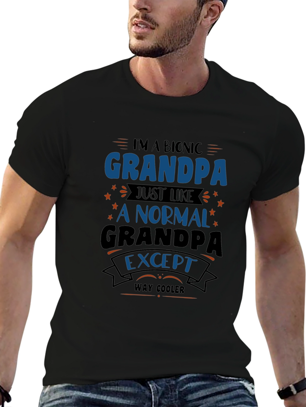 Bionic Grandpa T-Shirt - Way Cooler Grandfather Tee