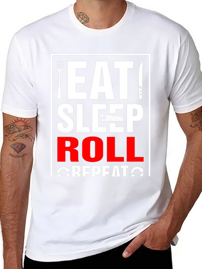 Eat Sleep Roll Repeat T-Shirt