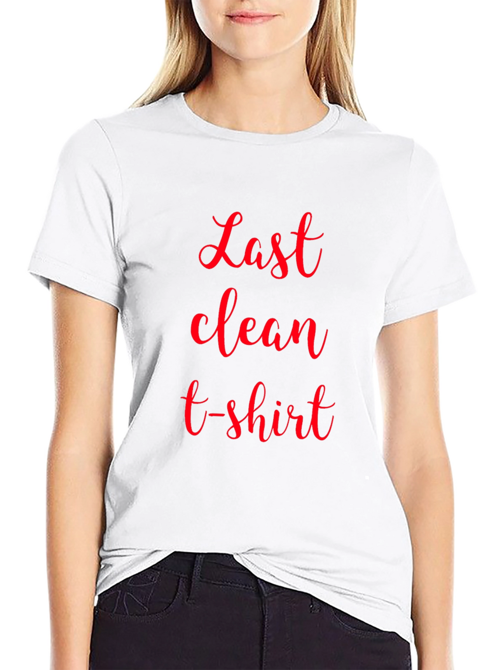 Last Clean T-Shirt - Novelty Graphic Tee