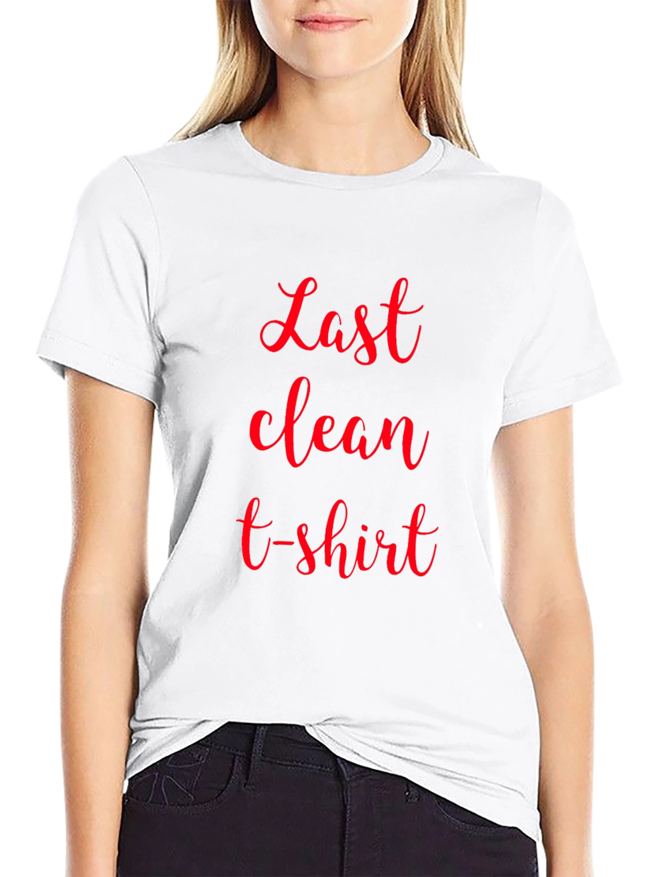 Last Clean T-Shirt - Novelty Graphic Tee