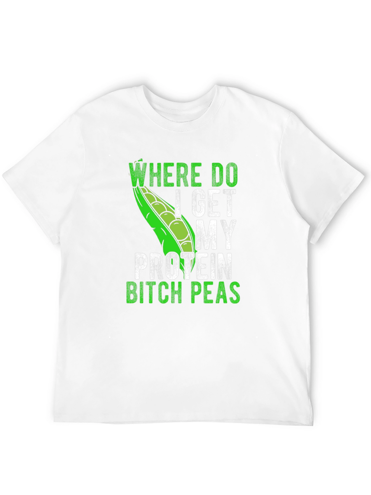 Funny Vegan Protein Peas T-Shirt