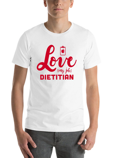 Love My Job Dietitian T-Shirt