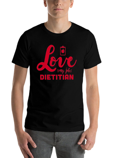 Love My Job Dietitian T-Shirt