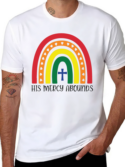 His Mercy Abounds Rainbow T-Shirt