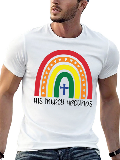 His Mercy Abounds Rainbow T-Shirt