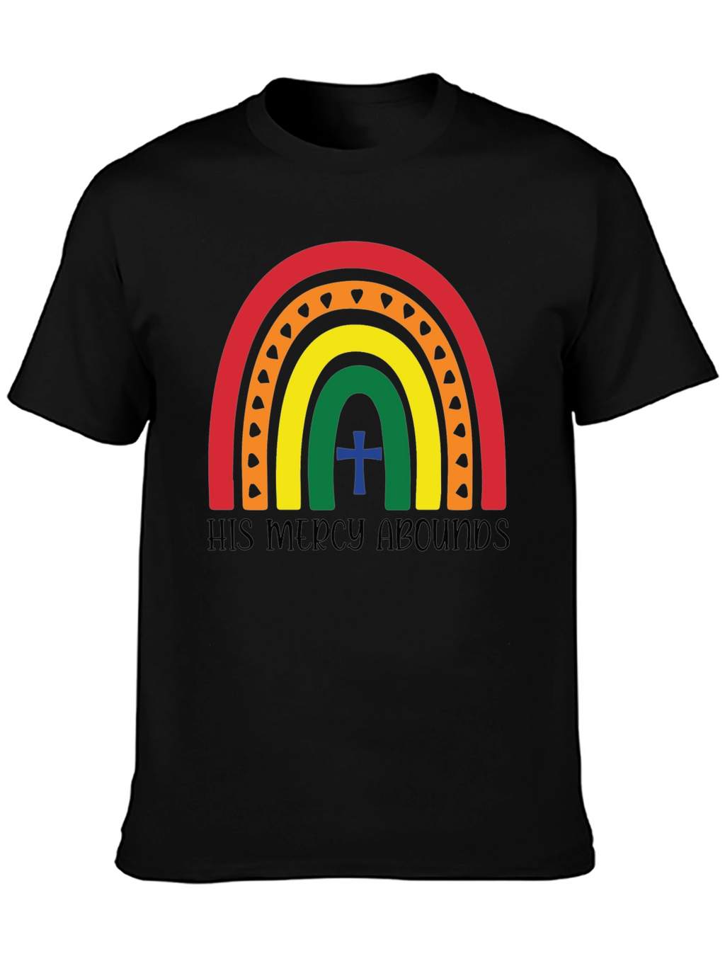 His Mercy Abounds Rainbow T-Shirt