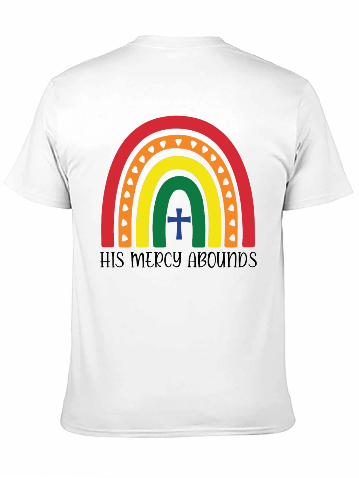 His Mercy Abounds Rainbow T-Shirt