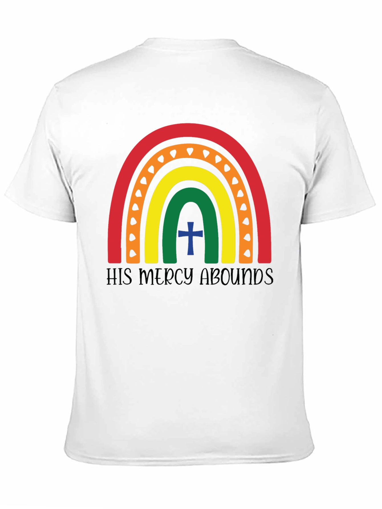His Mercy Abounds Rainbow T-Shirt