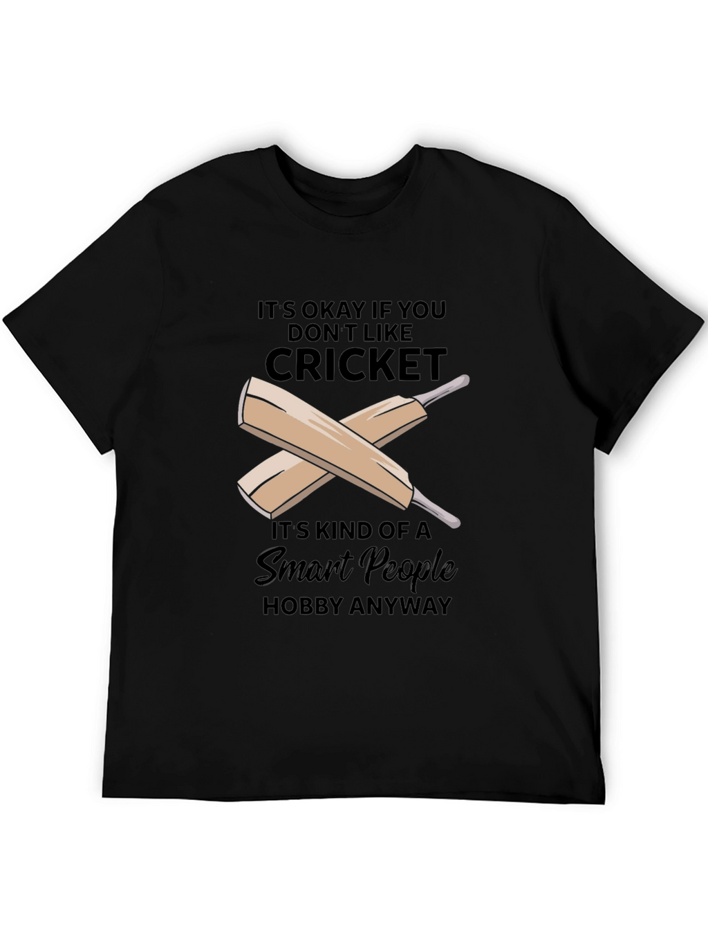 Cricket Smart People Hobby T-Shirt