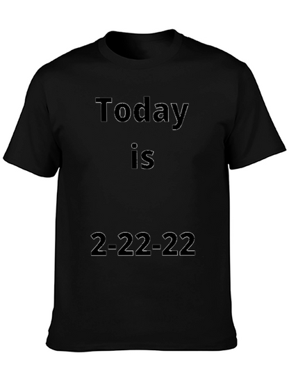 Today Is 2-22-22 Black Graphic Tee