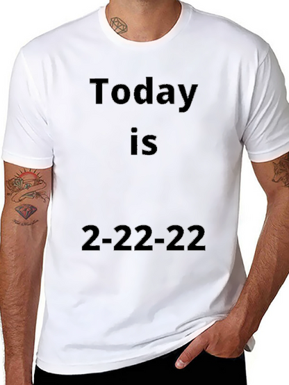 Today Is 2-22-22 Black Graphic Tee