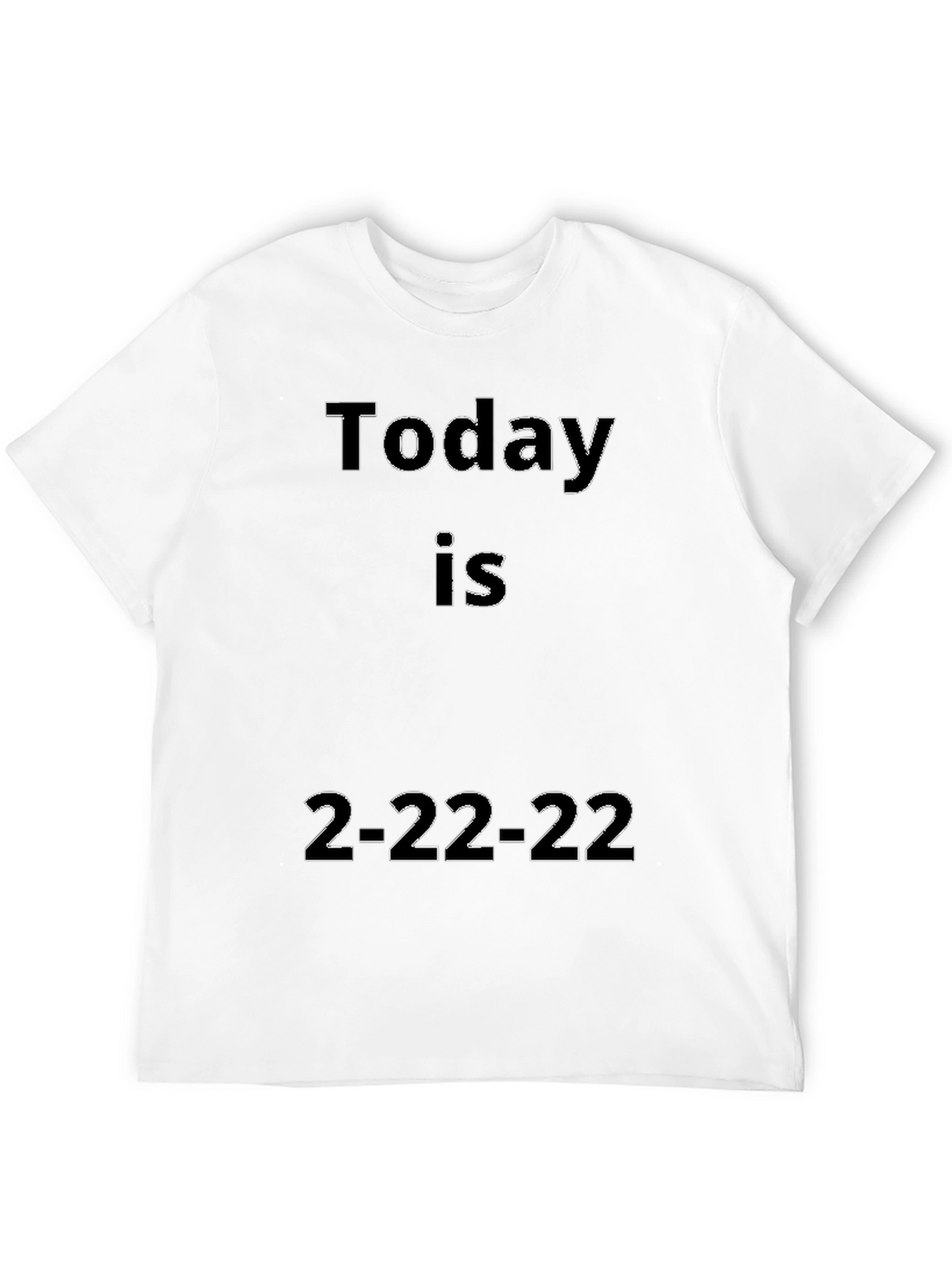 Today Is 2-22-22 Black Graphic Tee