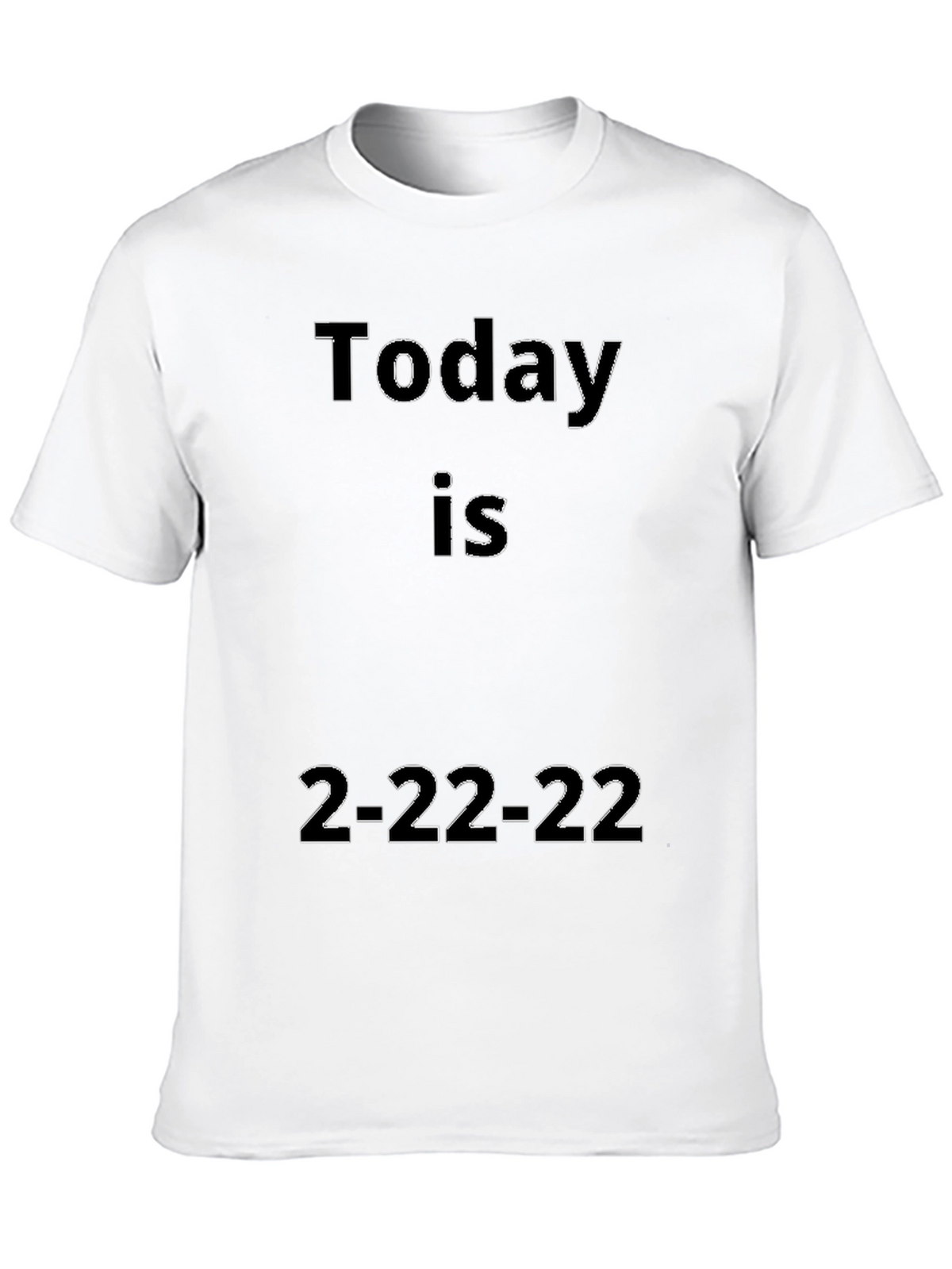 Today Is 2-22-22 Black Graphic Tee