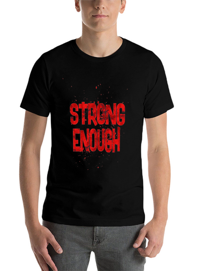 Strong Enough Graphic Tee - Black Cotton T-Shirt