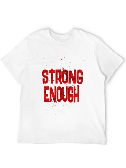 Strong Enough Graphic Tee - Black Cotton T-Shirt