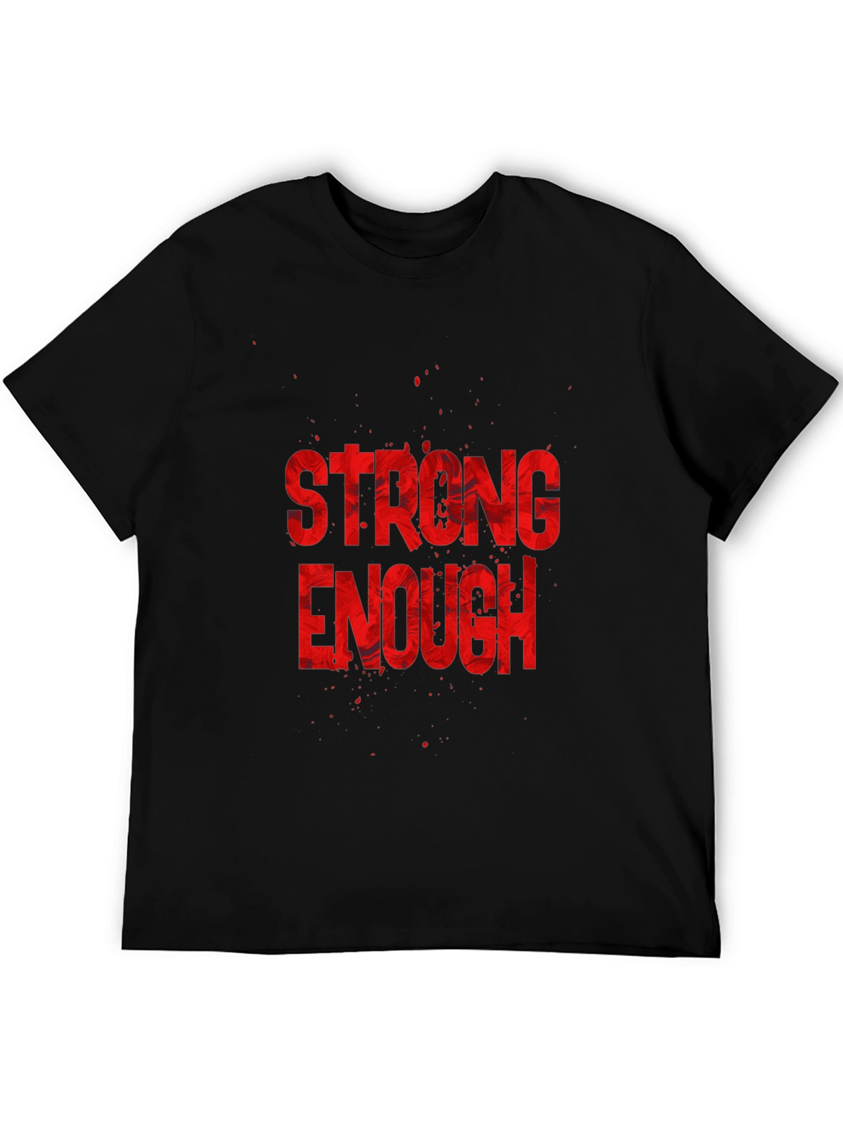 Strong Enough Graphic Tee - Black Cotton T-Shirt