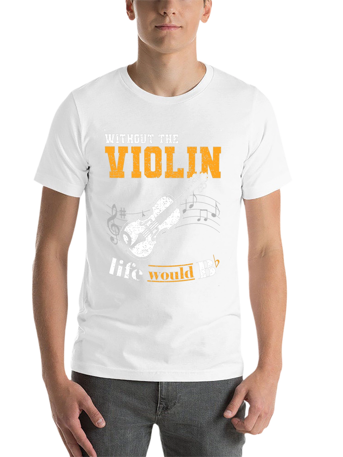 Violin T-Shirt: Life Would Be Flat Without It