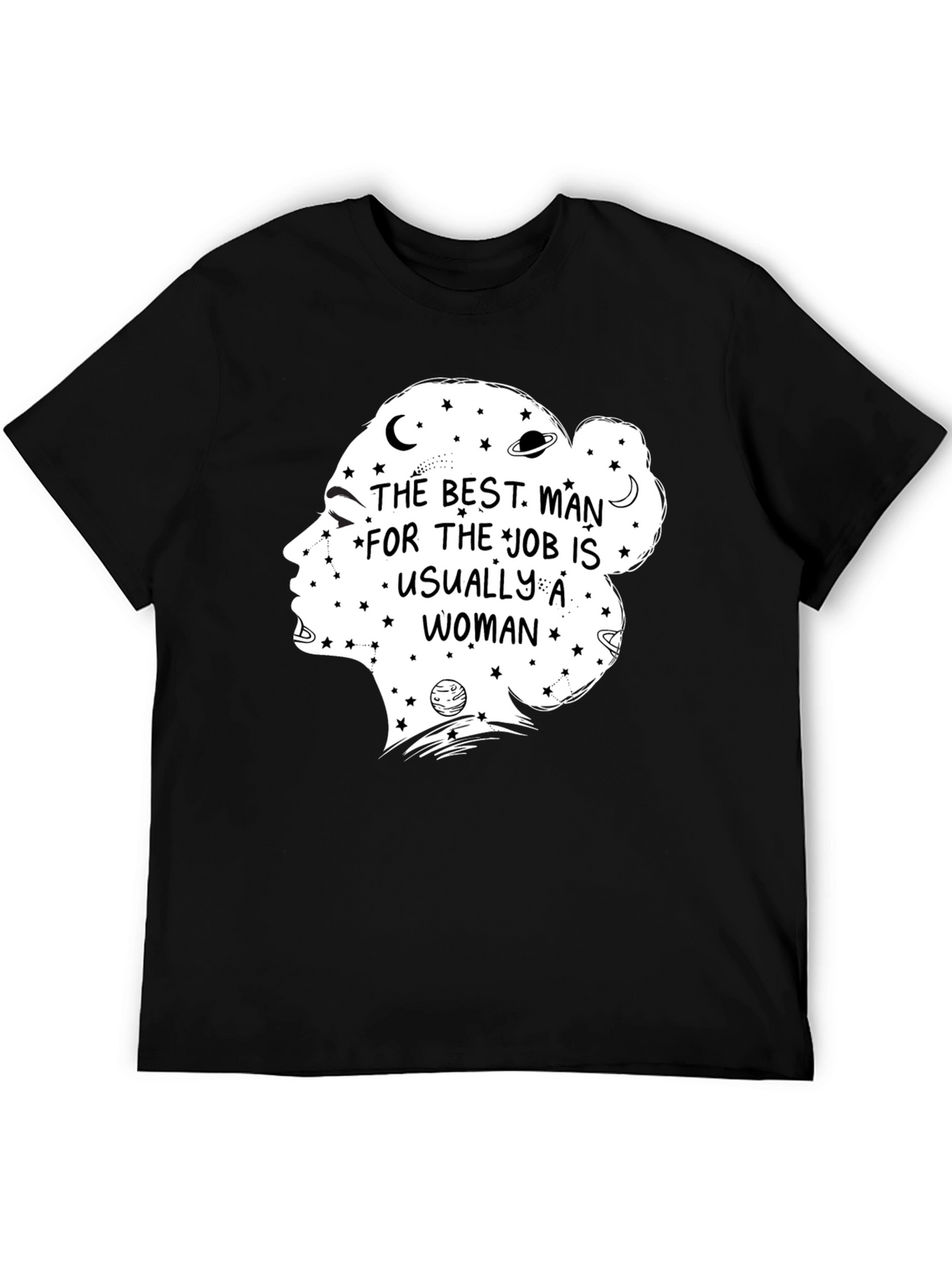 The Best Man for the Job T-Shirt