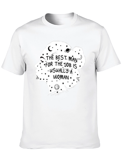 The Best Man for the Job T-Shirt