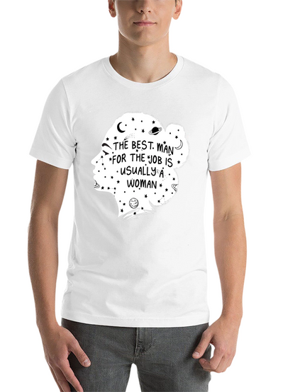 The Best Man for the Job T-Shirt
