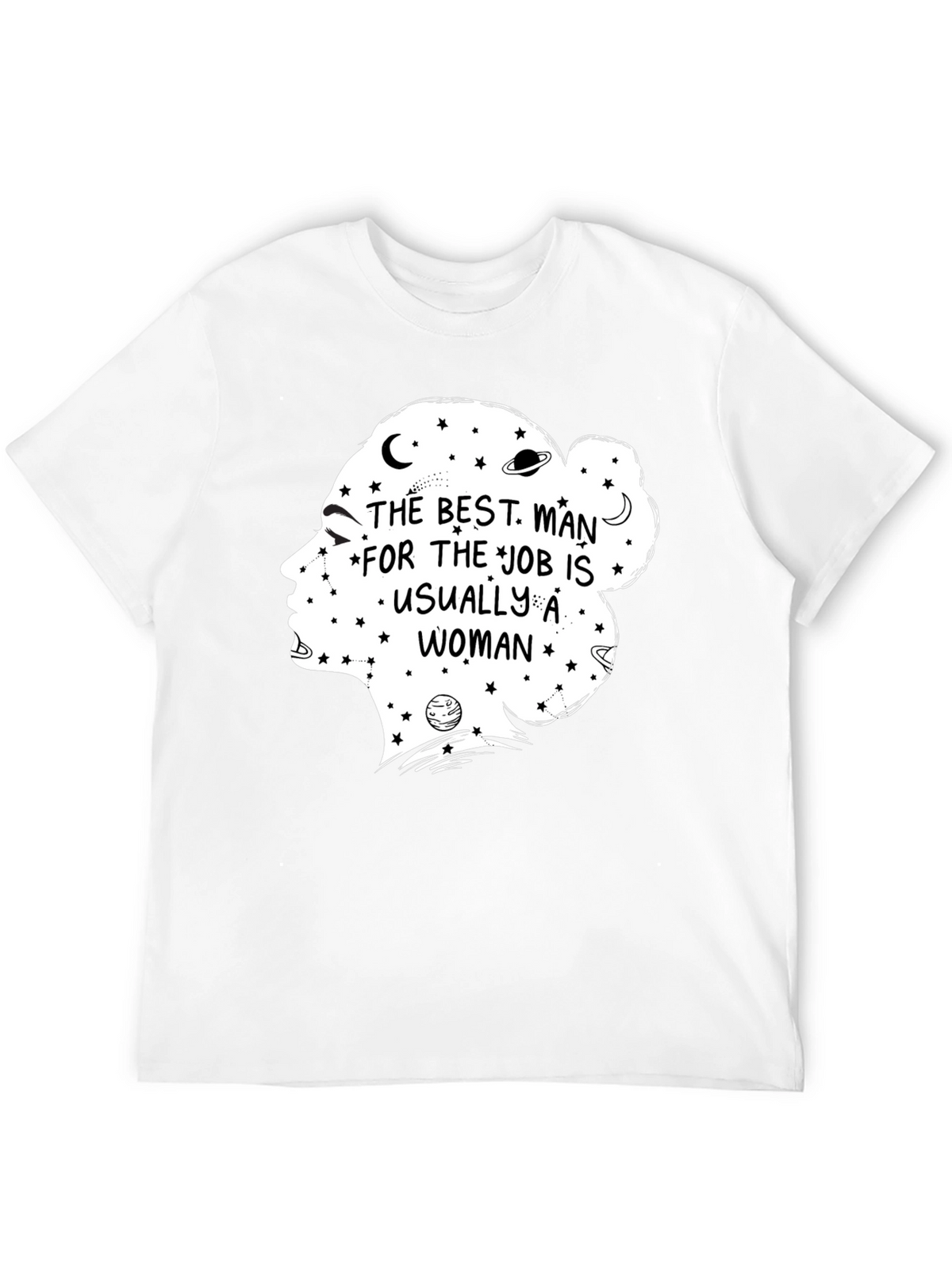 The Best Man for the Job T-Shirt