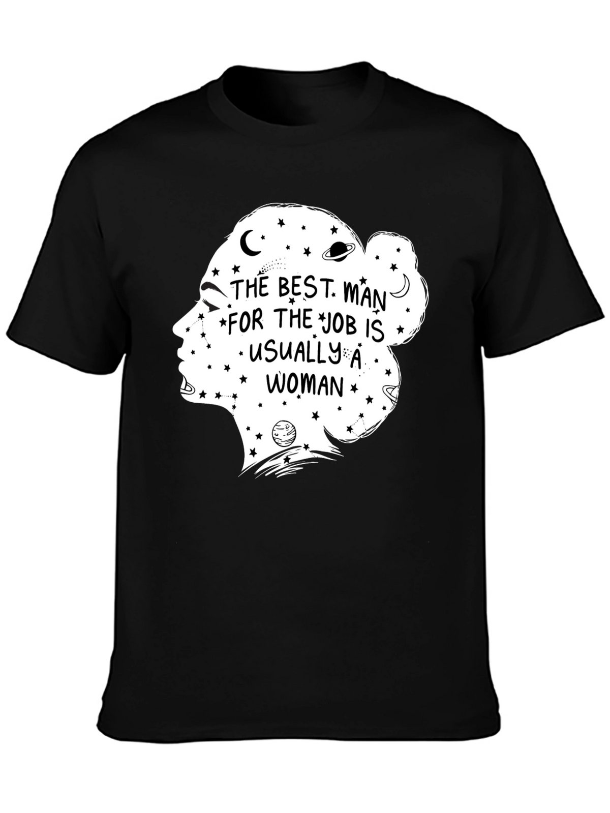 The Best Man for the Job T-Shirt