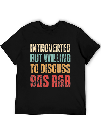 Introverted 90s R&B Music Lover T-Shirt