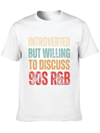 Introverted 90s R&B Music Lover T-Shirt