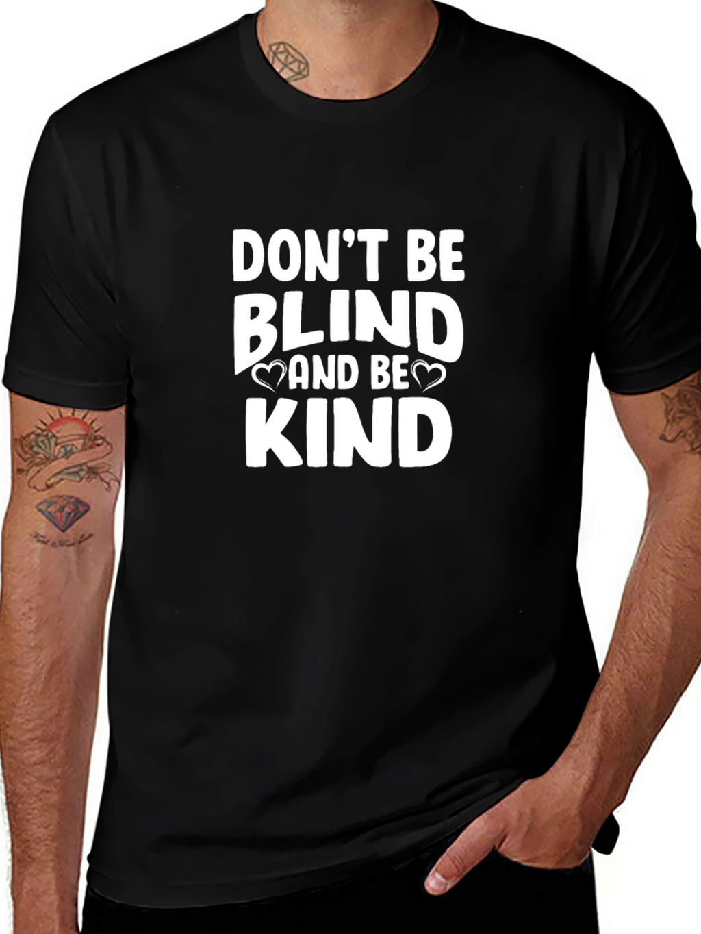 Dont Be Blind And Be Kind Graphic Tee