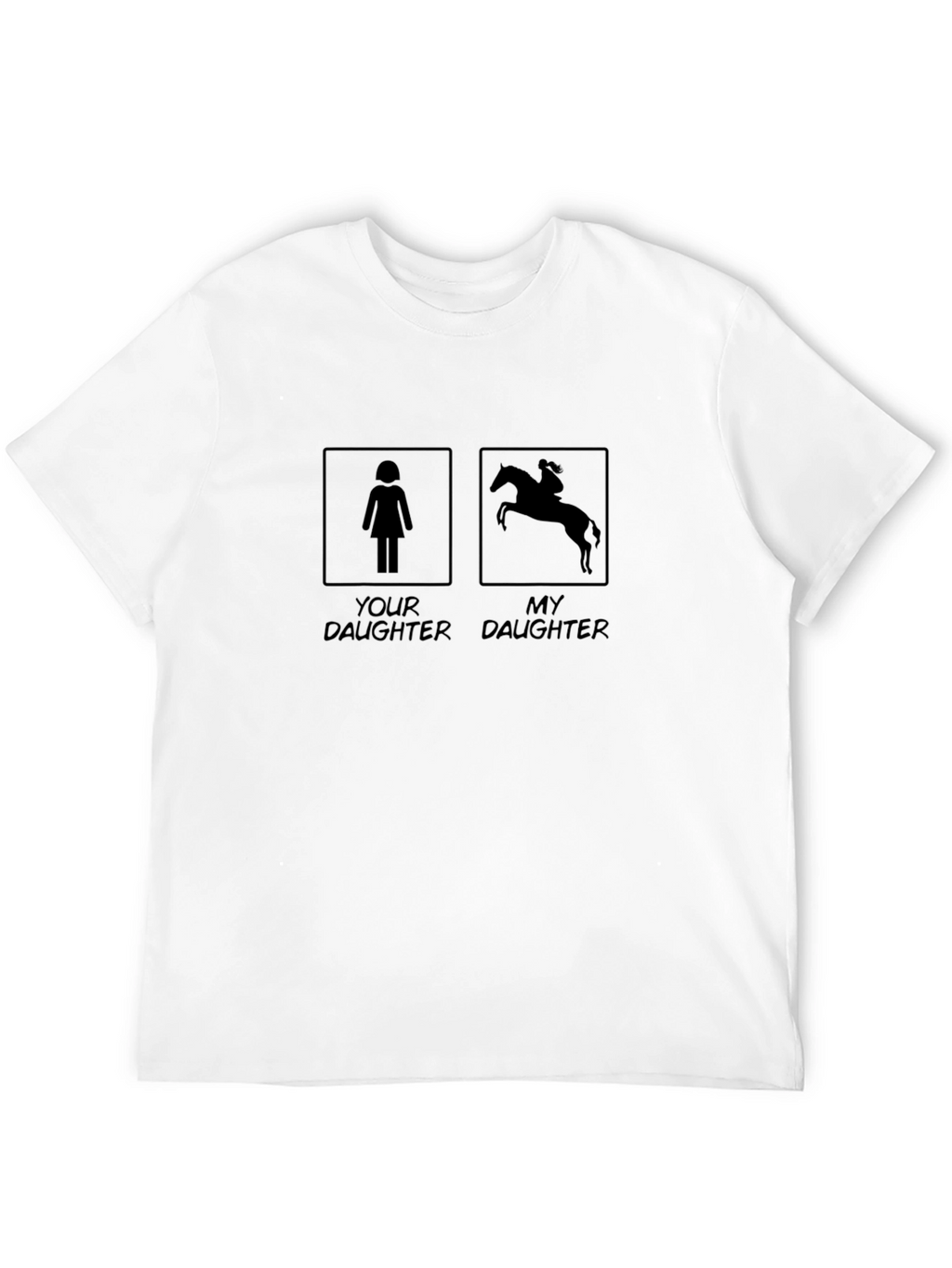 Equestrian Daughter T-Shirt - Funny Horse Riding Tee