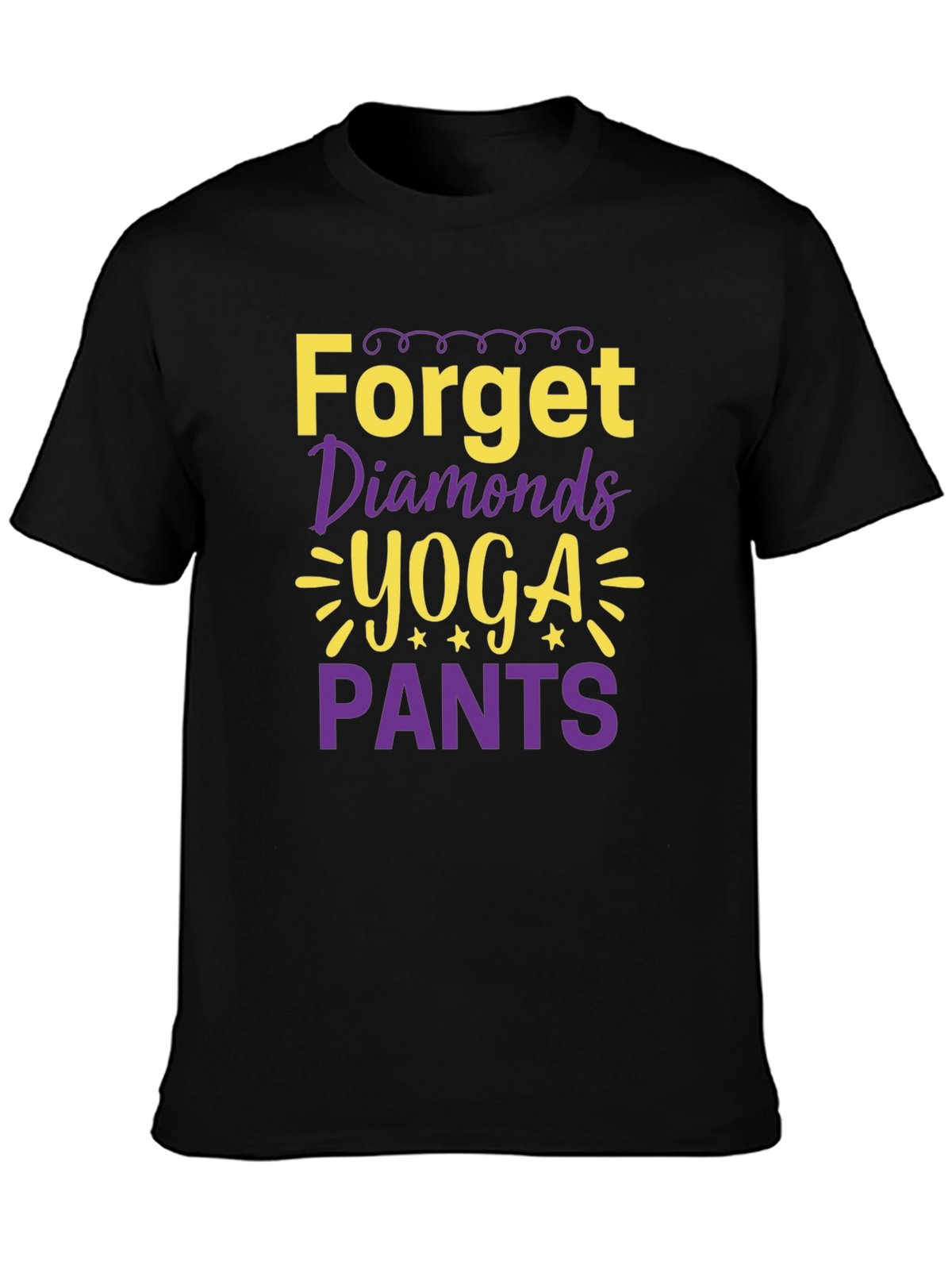 Forget Diamonds Yoga Pants T-Shirt