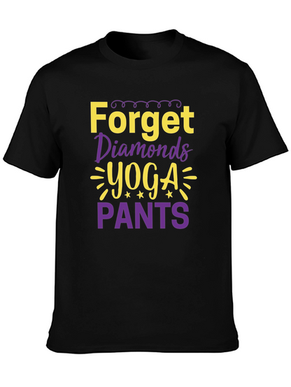 Forget Diamonds Yoga Pants T-Shirt