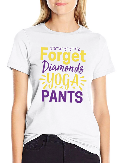 Forget Diamonds Yoga Pants T-Shirt