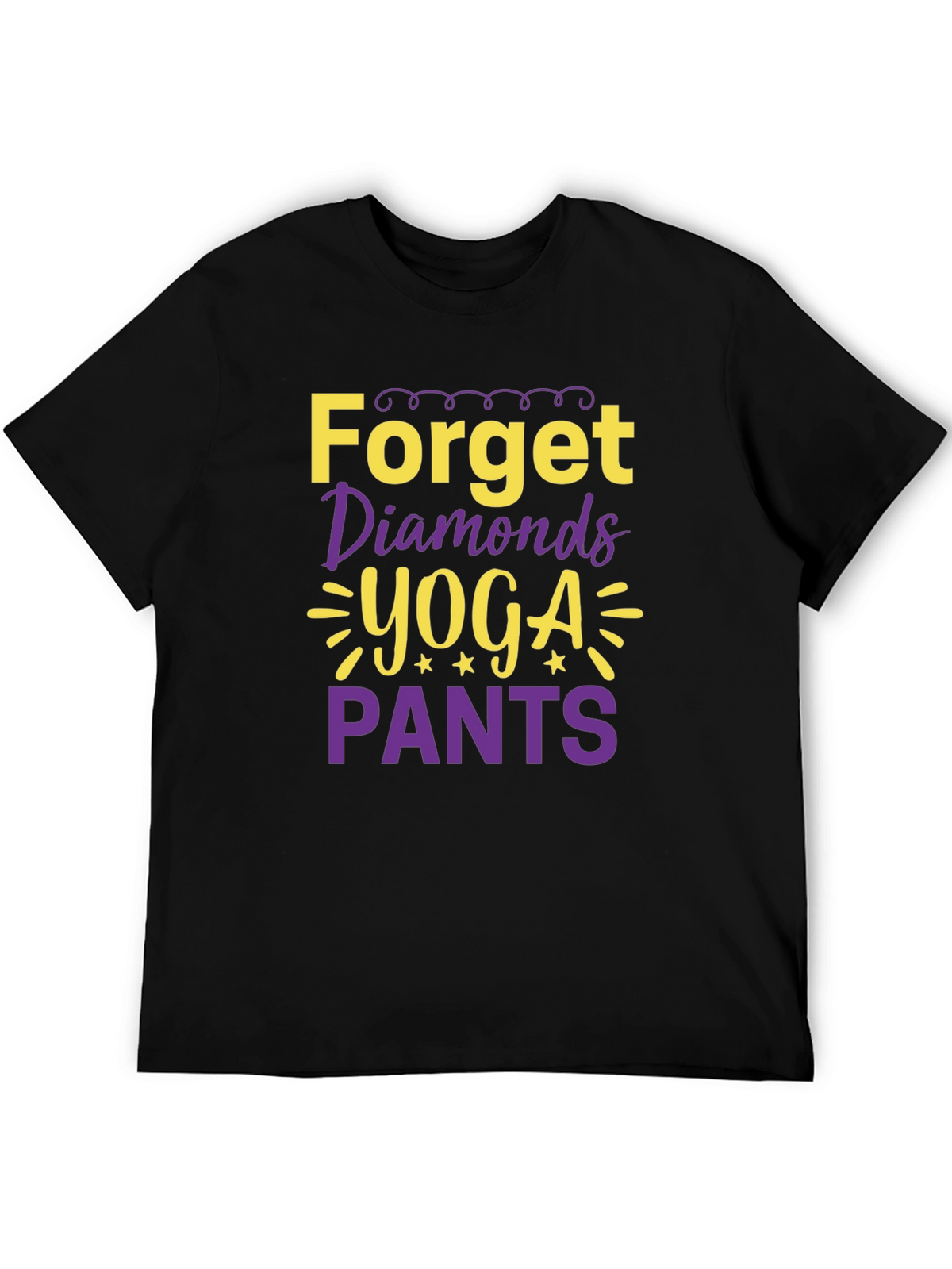 Forget Diamonds Yoga Pants T-Shirt