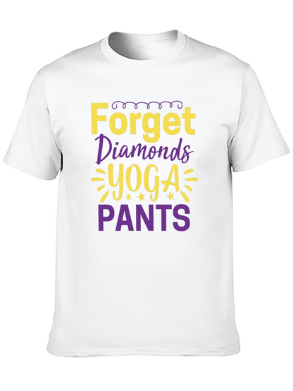Forget Diamonds Yoga Pants T-Shirt