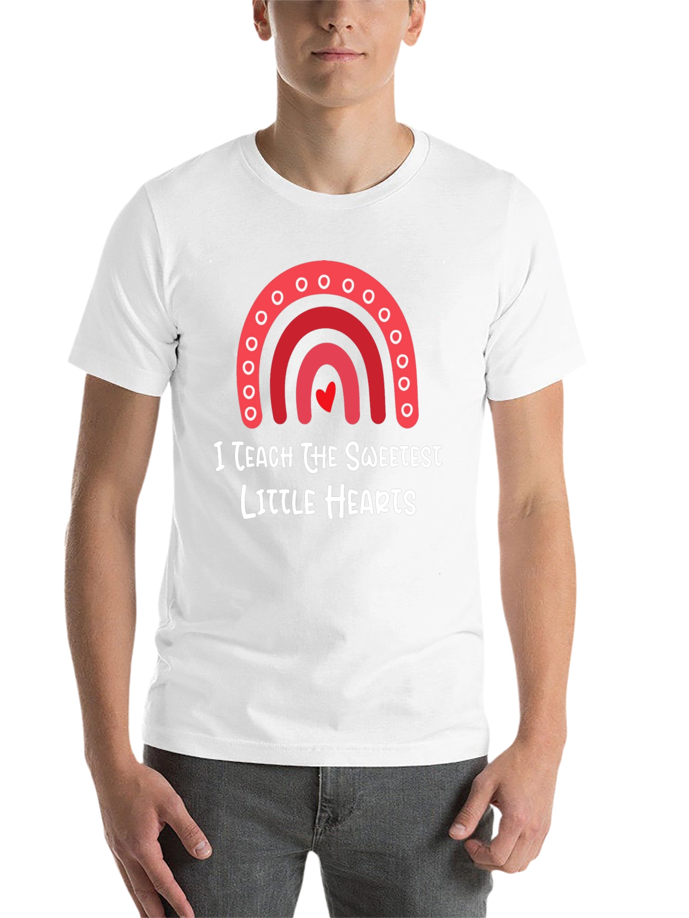 I Teach The Sweetest Hearts T-Shirt