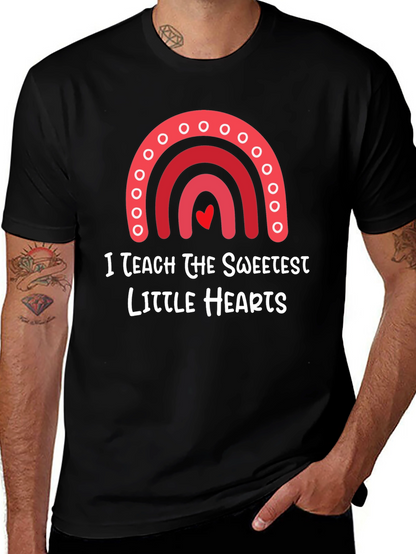 I Teach The Sweetest Hearts T-Shirt