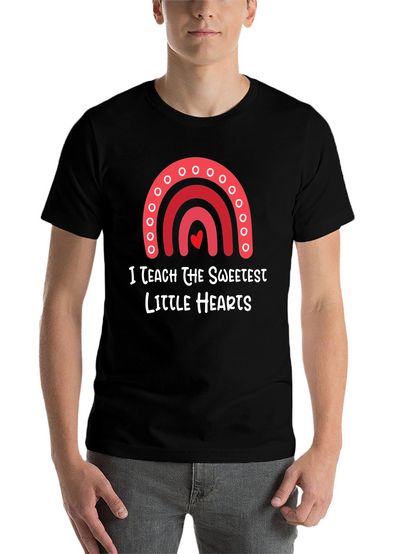 I Teach The Sweetest Hearts T-Shirt